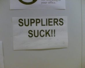 suppliers SUCK suppliers SUCK